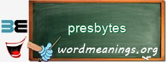 WordMeaning blackboard for presbytes